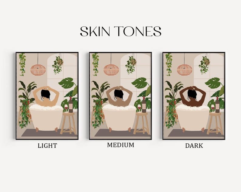 May include: Three illustrations of a person in a bathtub with plants and a glass of wine on a table. The illustrations show the person with different skin tones: light, medium, and dark. The text "SKIN TONES" is at the top of the image.