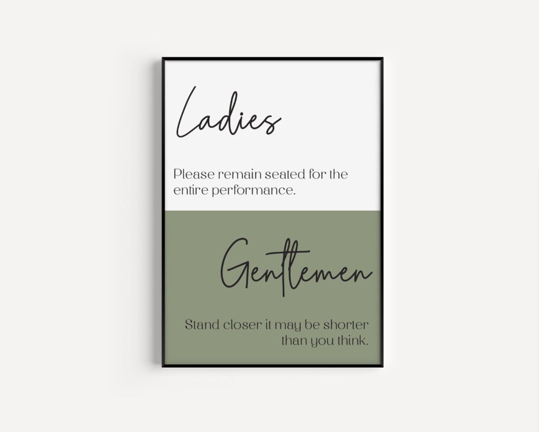 Ladies and Gentlemen Funny Bathroom Quote Print Bathroom Wall - Etsy