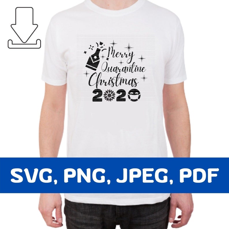 Download Merry Quarantine Christmas 2020 SVG Funny Christmas 2020 ...