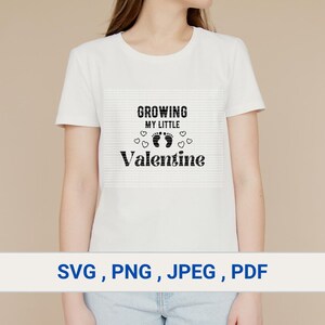 Growing My Little Valentine SVG, Pregnancy Announcement SVG| My Valentine ,Valentines Day SVG | Instant Download for Cricut Design Space