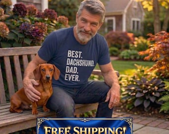 Dachshund shirt, Dog Dad Shirt, Dachshund Dad Gift, Father's Day Gift, Wiener Dog Tee