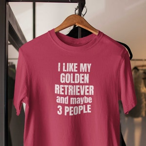 Golden Retriever shirt! Golden Retriever Gifts for the Golden Retriever Mom or Golden Retriever Dad.