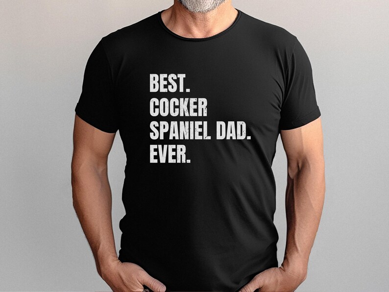 Cocker Spaniel Shirt, Dog Dad Shirt, Cocker Spaniel Dad Gift, Father's Day Gift, Cocker Spaniel Tee Bild 2