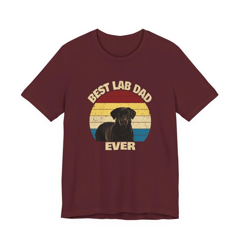 Black Lab Shirt for Dog Dad| Best Lab Dad Ever | Dog Dad gift for the Black Lab Dad | Labrador Gifts | Labrador Shirt image 15