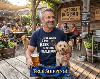 Maltipoo Shirt, Maltipoo Dog Dad Shirt, Funny Beer Dog Tee, I Just Want To Drink Beer And Pet My Maltipoo, Father's Day Gift