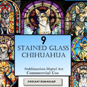 9 Chihuahua Dogs Stained Glass Pattern Sublimation Designs, Printable Dog Digital Clip Art,  12in x 12in - 300dpi, Commercial Use