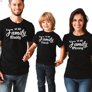 We Are Family Shirt, Matching Family Shirt, Family Reunion Shirts, Cute Family Shirts, Gift for Mom, Gift for Dad, Family Gift Shirt