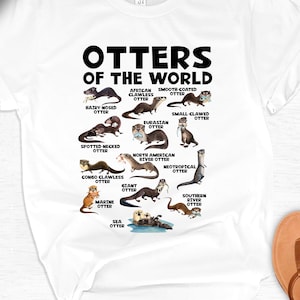 Otters of the World Shirt, Cute Otter T-Shirt, Wildlife Animal Tee, Marine Biology Gift, Vintage Otter Lover Shirt
