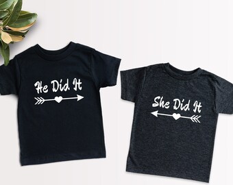 he did it shirt