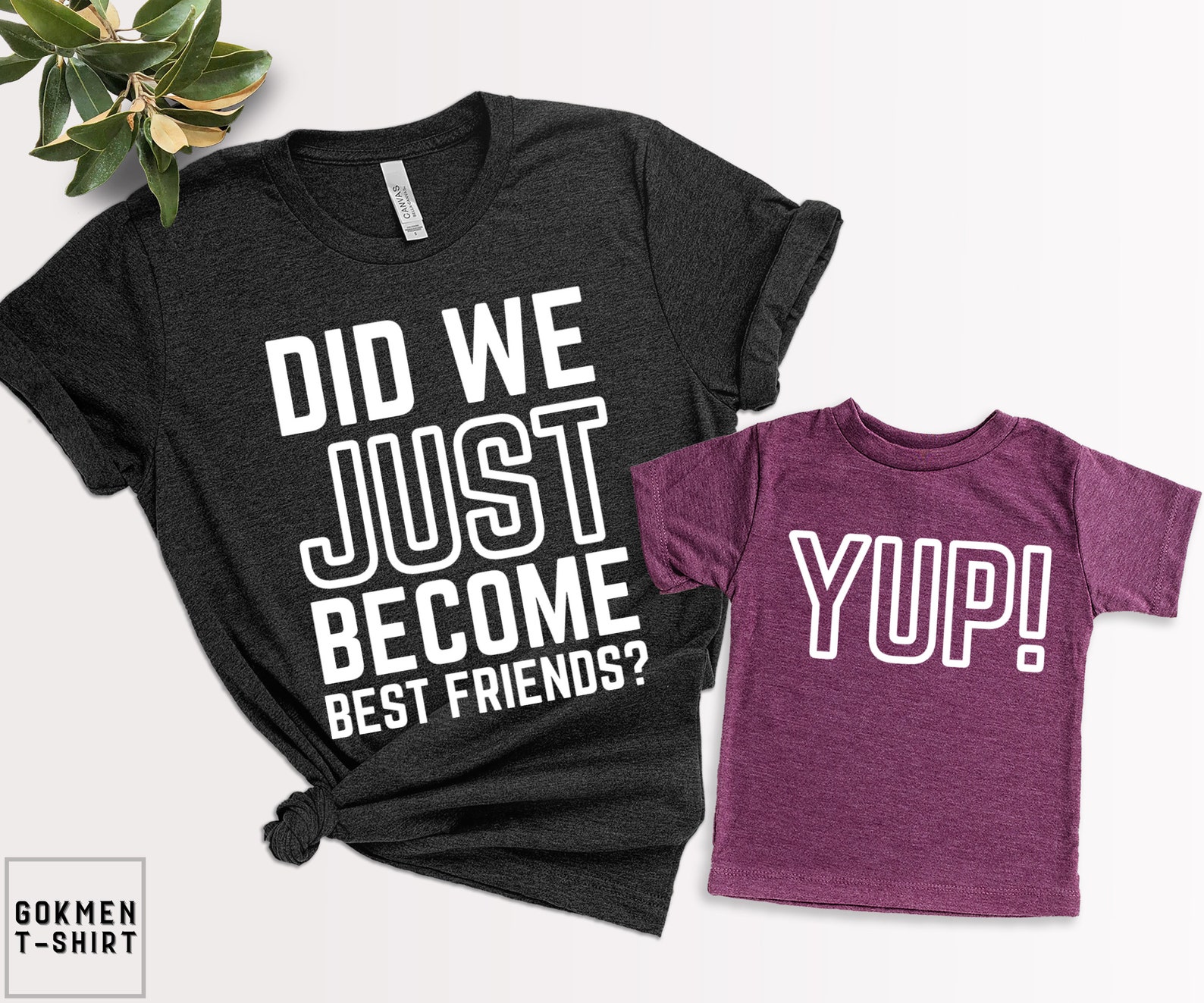 Did We Just Best Friends Shirt Yup Shirts Matching Etsy