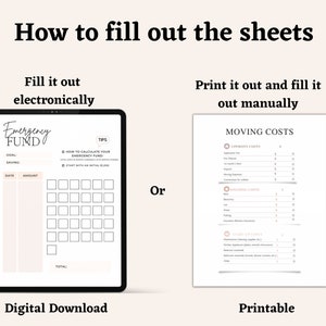May include: A digital download and printable worksheet for tracking emergency fund savings. The worksheet has a section for goal, saving, date, and amount. The printable worksheet is for tracking moving costs, with sections for upfront costs, ongoing costs, and start-up costs.