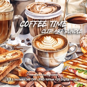May include: A watercolor illustration of a coffee time clip art bundle. The image features a variety of coffee drinks, pastries, and other food items. The text "COFFEE TIME CLIP ART BUNDLE" is written in a stylized font across the top of the image. The image is set against a white background.