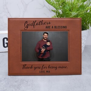 Godfather Frame, Godfathers Are A Blessing, Godfather Gift, Fathers Day Frame, Unique Gift for Godfather, Personalized Frame, 4x6 Frame