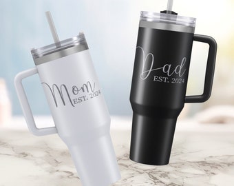 Dad Tumbler, Mom Tumbler, New Parents Gifts, New Mom Gift, Mom Est Tumbler, New Dad Gift, Mom Appreciation, Dad Announcement, 40oz Tumbler