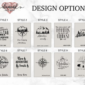 May include: Ten different design options for a camping-themed personalized gift. Each design features a different camping-related quote or image, such as a campfire, a compass, or a camper van. The designs are displayed on a light gray background with black text and images. The names of the styles are listed below each design.