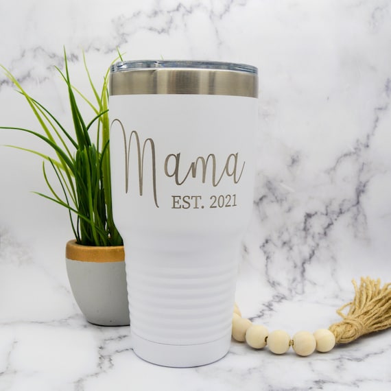 Mama Tumbler, New Mom Gift, Mom Est Tumbler, Mama Est Tumbler, Grandma Gift, Mom Established, Mom Appreciation, Mom Tumbler Personalized