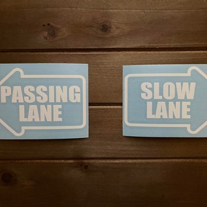 Passing Lane and Slow Lane Arrow Stickers