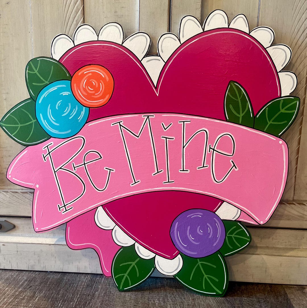 Be Mine - Door Hanger Sign - Etsy