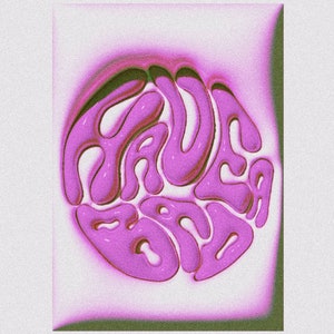 Have a bad day | POSTERS