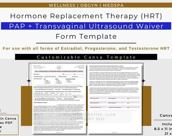 Hormone Replacement Therapy PAP Transvaginal Ultrasound Waiver Form | HRT Pellet Waiver | Estradiol Testosterone HRT pap waiver form |canva