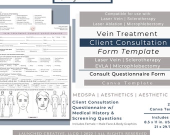 Vein Treatment Intake Consult Questionnaire | Laser Vein Sclerotherapy Vein Ablation Microphlebectomy Consult | MedSpa Aesthetics | Canva