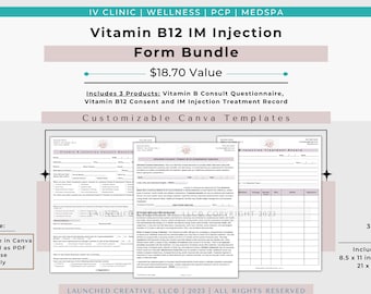 Vitamin B12 IM Injection Template BUNDLE | B12 Consent B12 Consult IM Treatment Record | Vitamin B12 Form bundle | Cobalamin forms | Canva