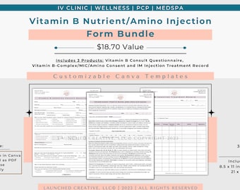 Vitamin B complex B12 MIC Template BUNDLE | Consent Consult Treatment Record | B12 Shot B Complex Nutrient Amino |Lipotropic MIC Form |Canva