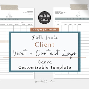 May include: Printable Birth Doula Client Visit and Contact Logs template in Canva. The template includes two sizes: 8.5 x 11 inches and 21 x 29.7 centimetres. The template has a light brown and white colour scheme.
