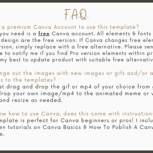 May include: FAQ about a Canva template. The text explains that a free Canva account is required to use the template. It also explains that the template includes video and written tutorials on Canva basics and how to publish a Canva website.