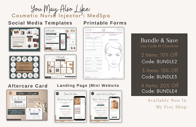 May include: A collage of images showcasing social media templates, printable forms, and aftercare cards for cosmetic nurse injectors and med spas. The images feature a variety of designs, including quote pages, Instagram story templates, landing pages, and mini websites. The text "Bundle & Save" is displayed with discount codes for purchasing multiple items. The text "Available Now In My Etsy Shop" is also included.