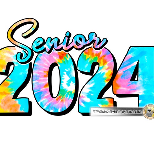 Senior 2024 PNG Sublimation Designs Download Digital Tie Etsy Canada