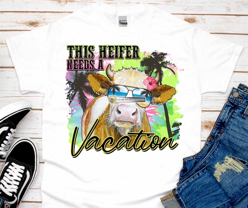 Bum Sunglasses Sublimation Designs Download Life This Heifer Needs A Vacation PNG Summer Tie Dye Vacay Cow Digital Vibes Beach