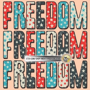 Freedom PNG File, Sublimation Design Download, Digital, Patriotic, 4th of July, Boho, Retro