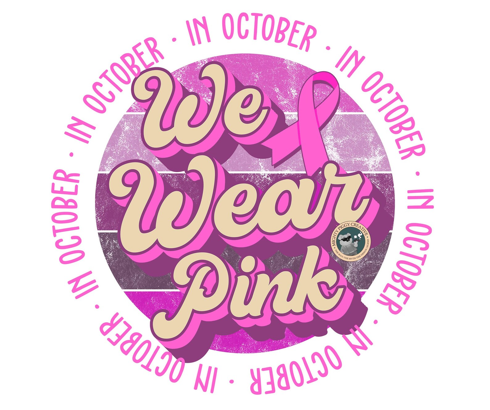 in october we wear pink screen print