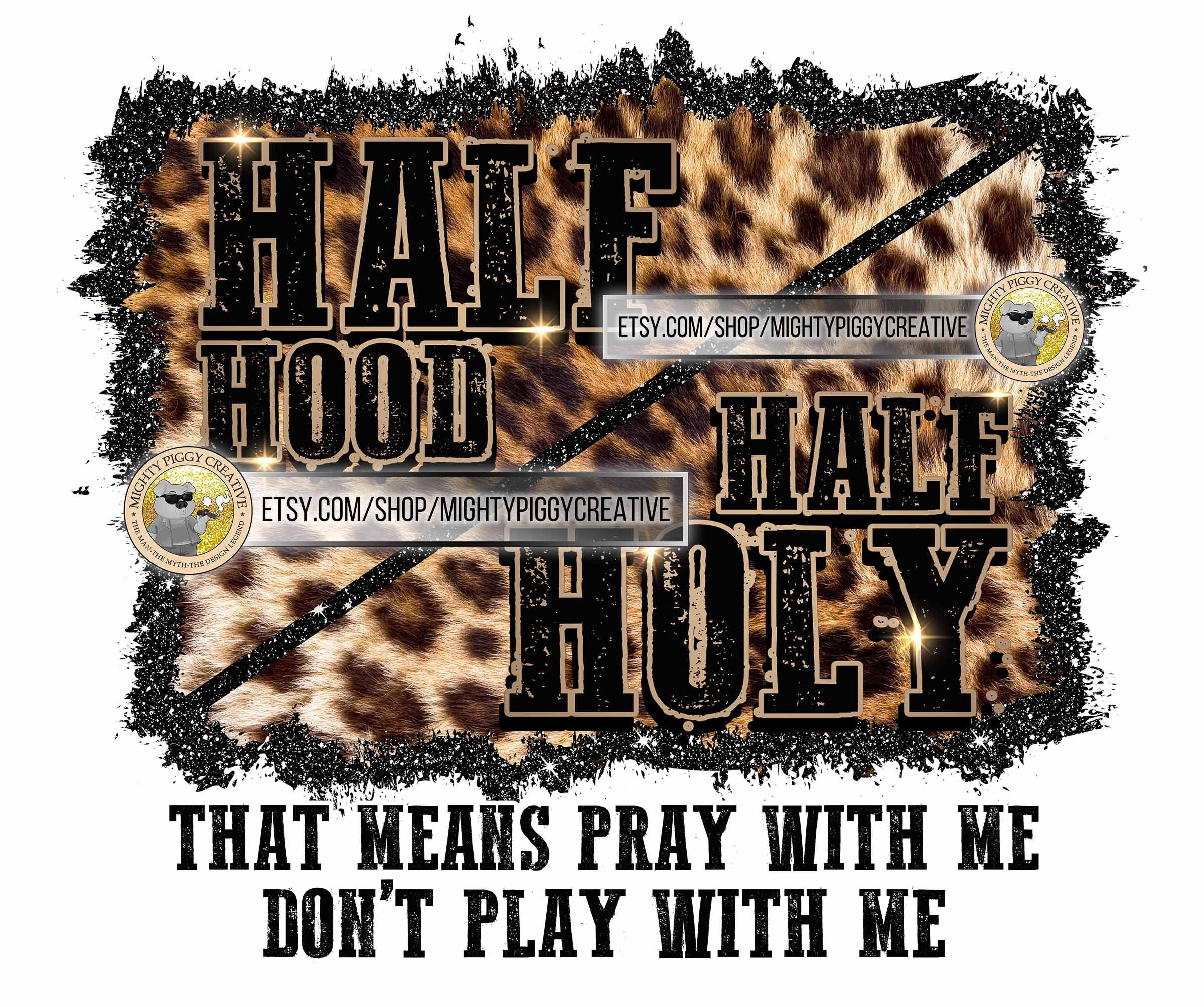 Half Hood Half Holy Png Sublimation Designs Download Etsy Half Hood Half Holy Png Sublimation Designs Download Etsy