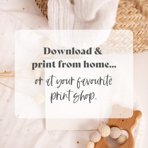 May include: A white background with the text "Download & print from home... or at your favourite print shop." A wooden bear-shaped toy and a woven basket are also visible. The image suggests a print-at-home service.