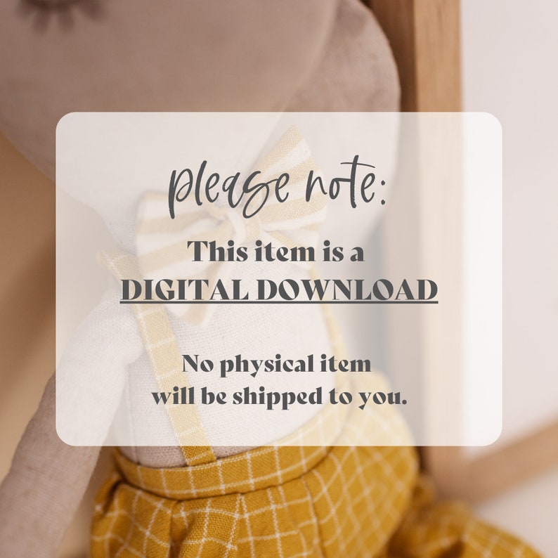 May include: A stuffed animal wearing yellow plaid overalls and a striped bow tie. The text on the image states, "This item is a DIGITAL DOWNLOAD. No physical item will be shipped to you."