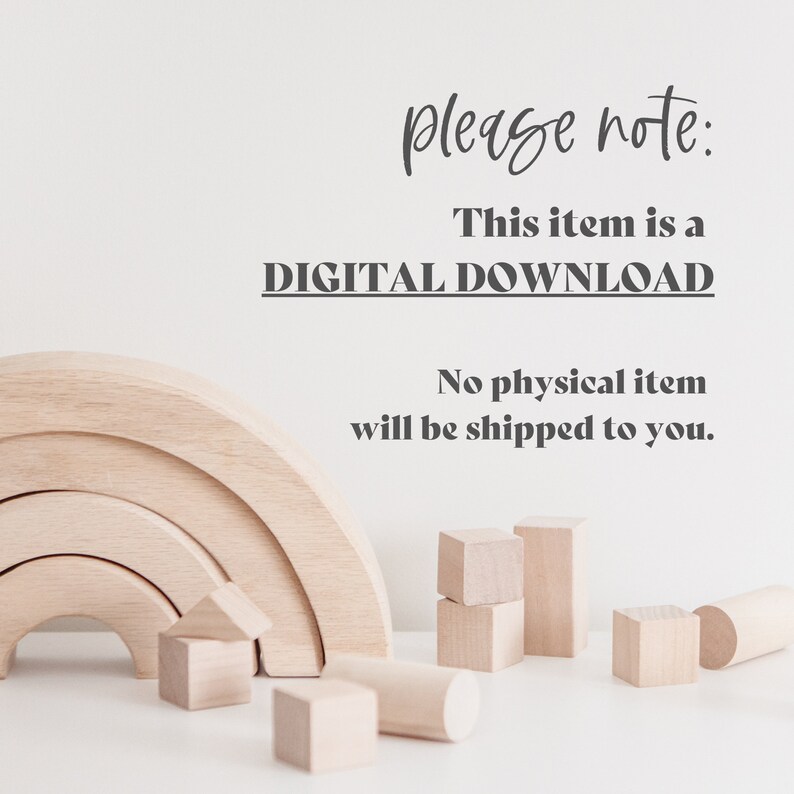 May include: A wooden rainbow stacker and various wooden blocks, including cubes, a cylinder, and house-shaped pieces, are arranged on a white surface. The text "DIGITAL DOWNLOAD" is displayed above the text "No physical item will be shipped to you."