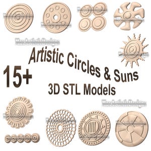 Op de afbeelding: Een verzameling van meer dan 15 3D STL-modellen van artistieke cirkels en zonnen. De modellen zijn lichtbruin van kleur en hebben ingewikkelde ontwerpen. De tekst "Artistic Circles & Suns" en "15+ 3D STL Models" wordt weergegeven op een witte achtergrond.