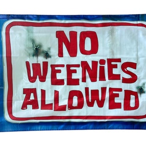 3x5FT Flag No Weenies Allowed Dorm Decor Bar Man Cave Gift Funny Bob Salty Frat