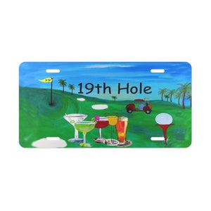 Golf 19th hole cocktail bar design car license Vanity Plate with my art. Fun for golf carts. trucks and cars. Golf gift.