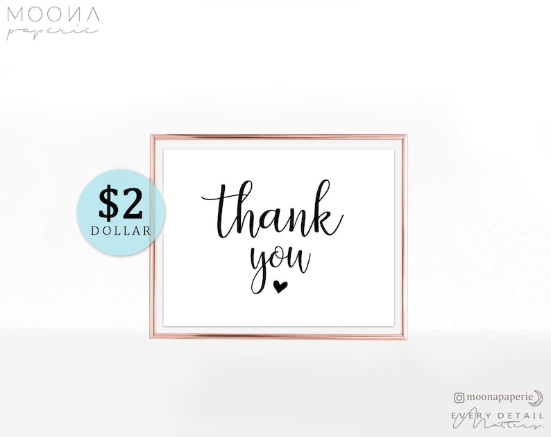 8x10 5x7 PDF Instant Download Wedding Thank You Sign Printable Wedding Table Sign Heart Modern Calligraphy Script Rustic Moona Paperie