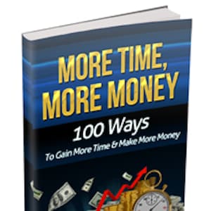 More Time More Money