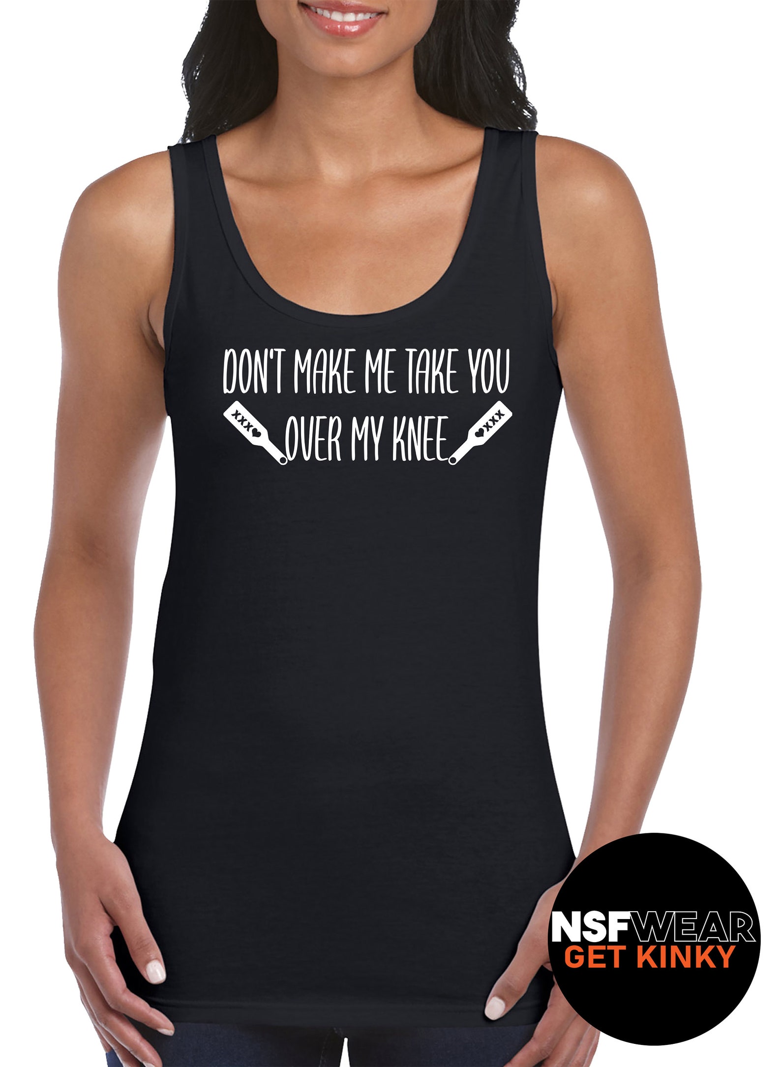 Dont Make Me Take You Over My Knee TShirt Daddy Dominant Etsy