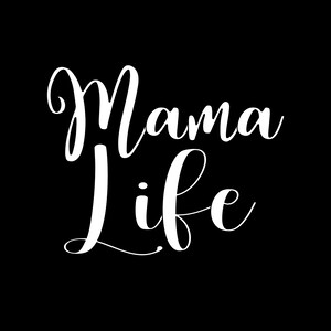 Mama Life Png, Mom Shirt Design, Mama Life Png Clipart, Transparent PNG, Sublimation File,  Digital Print, Printable mama svg, mom svg