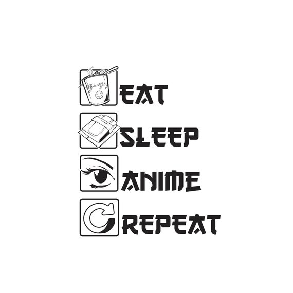 Eat Sleep Anime Repeat Black Typography Tshirt for Men Japanese Tokyo  Cosplay Cute Manga Clan Series