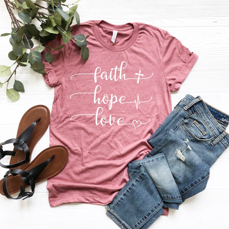 love in faith shirt