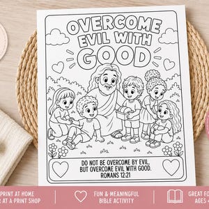Może przedstawiać: Czarno-biała kolorowanka z centralną ilustracją postaci z długimi włosami w otoczeniu pięciorga dzieci, z napisem OVERCOME EVIL WITH GOOD oraz wersetem biblijnym DO NOT BE OVERCOME BY EVIL, BUT OVERCOME EVIL WITH GOOD.