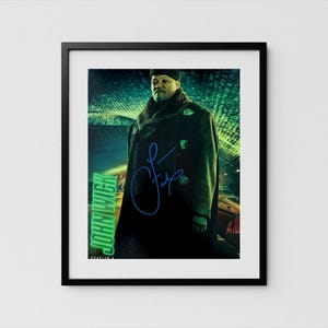 Laurence Fishburne Autograph John Wick Signed Poster Authentic Signature with COA