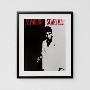 Al Pacino Autograph Scarface Signed Poster Tony Montana Authentic Signature with COA
